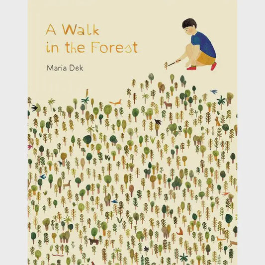A Walk in the Forest