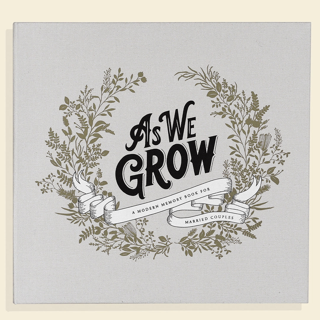 As We Grow