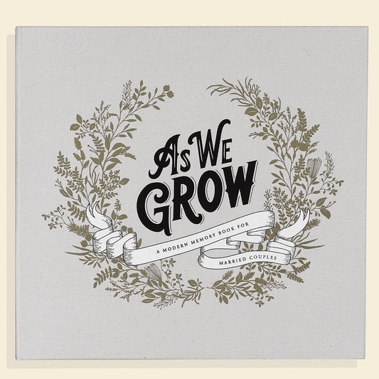 As We Grow