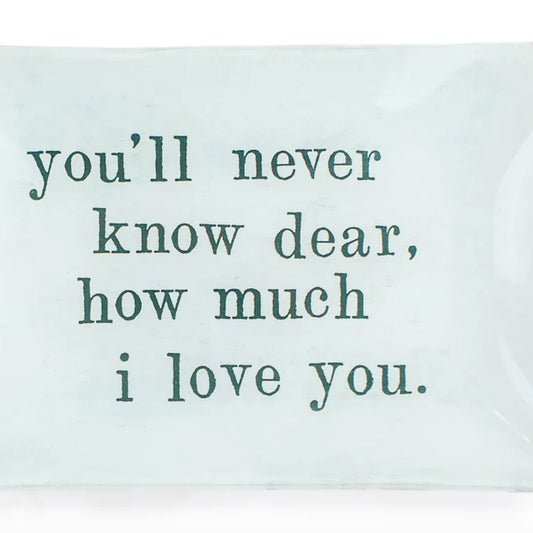 Never Know Dear Large Rectangle Decoupage Plate