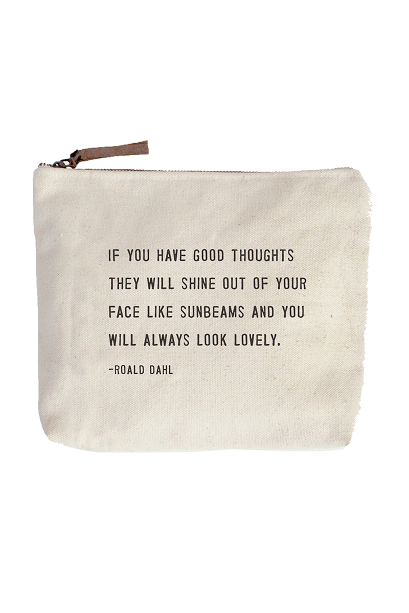 If you have good thoughts Canvas Bag