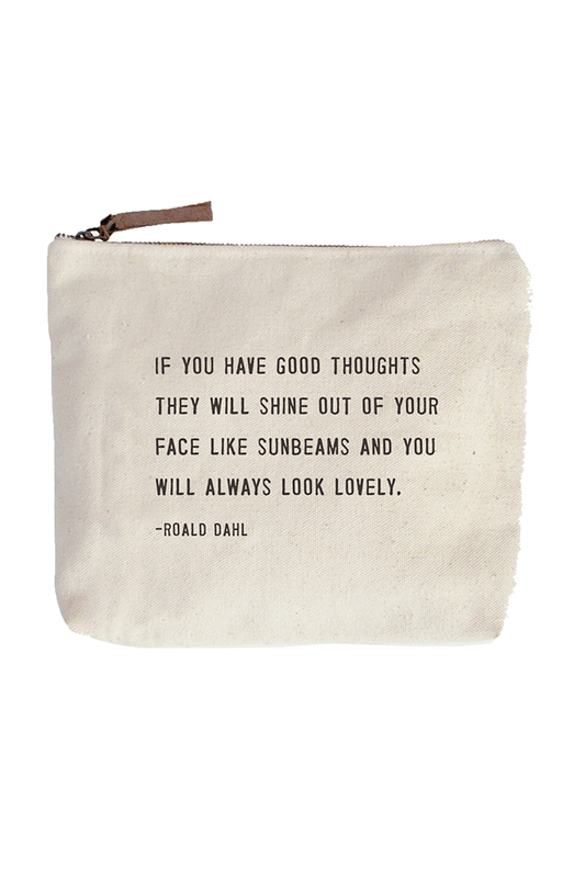 If you have good thoughts Canvas Bag