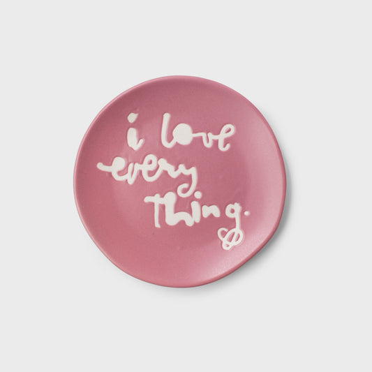 Love Everything Small Round Tray