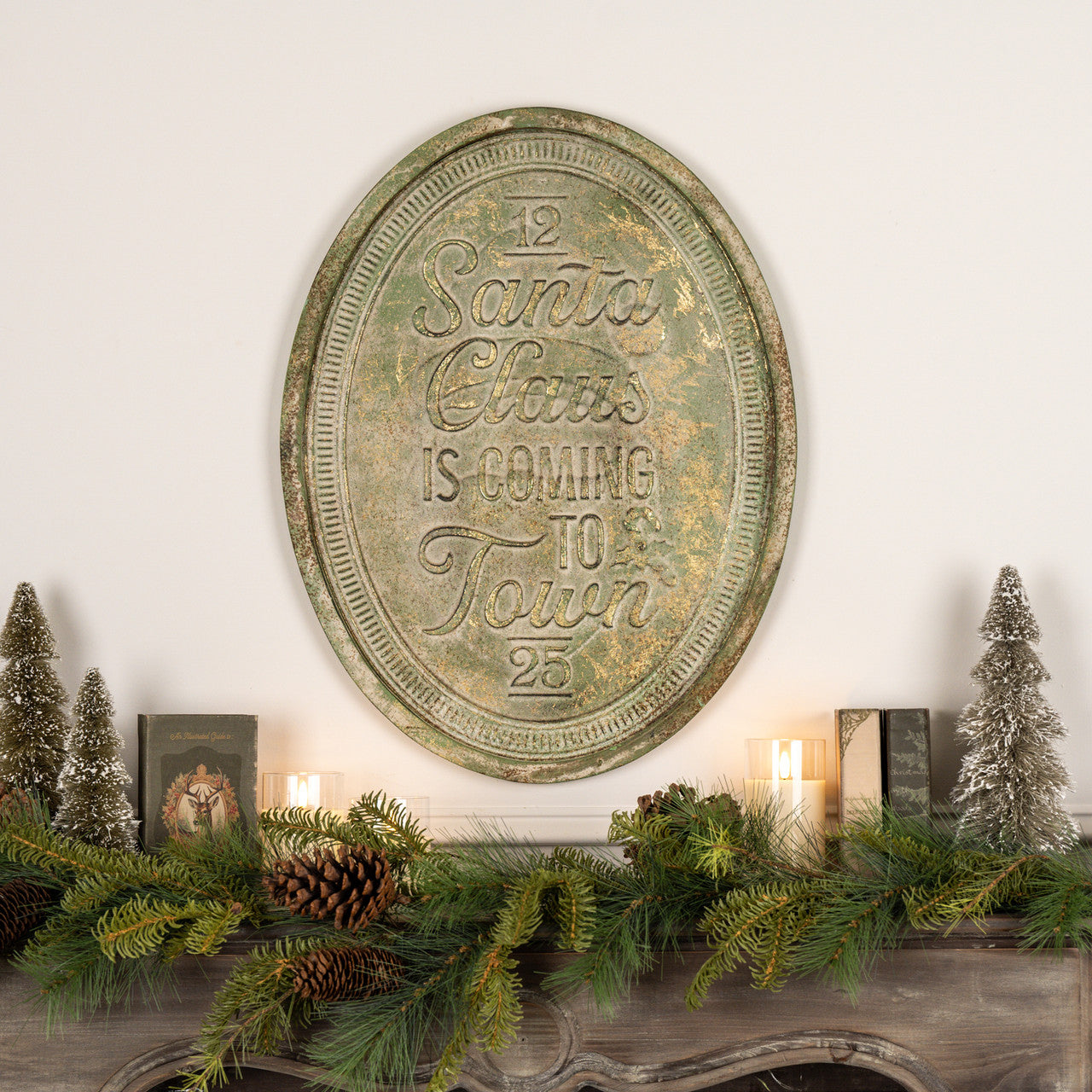 Santa Clause Is Coming To Town Sign