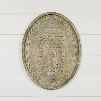 Santa Clause Is Coming To Town Sign