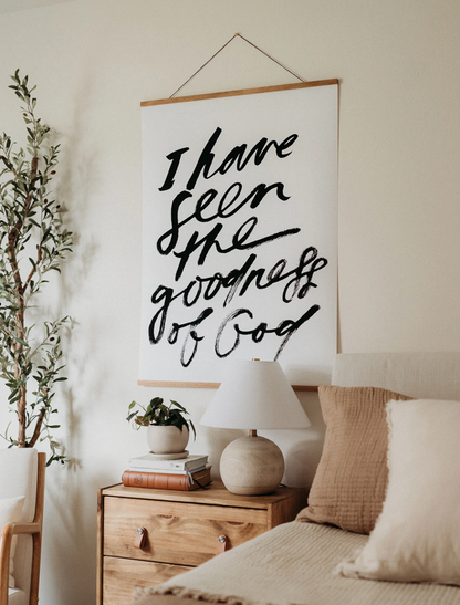 Faith Inspired Hanging Art - I have seen the goodness of God