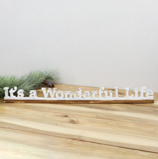 Wonderful Life Sign