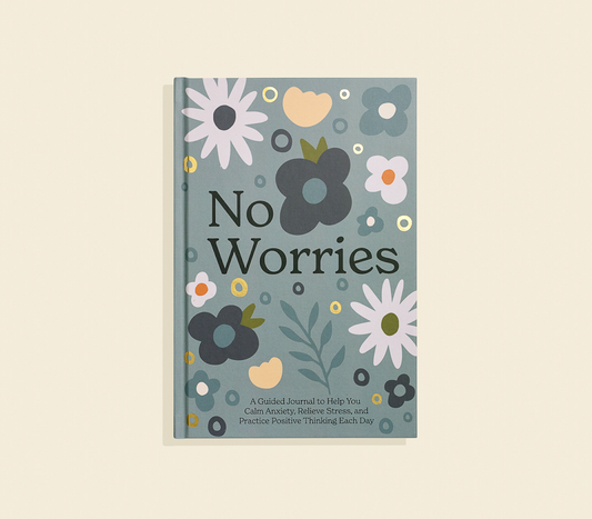 No Worries Journal for Self Care