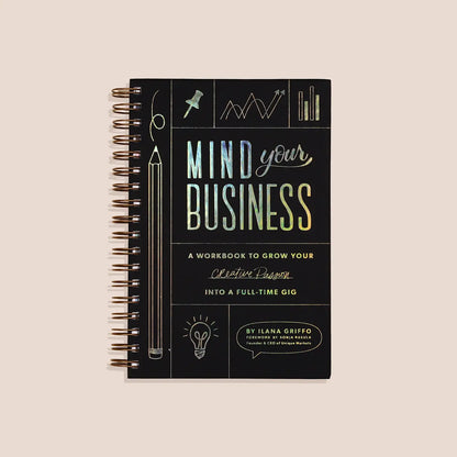 Mind Your Business (Graduation Gift)