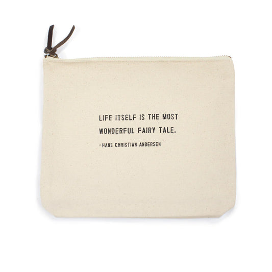 Life itself is the most Canvas Bag