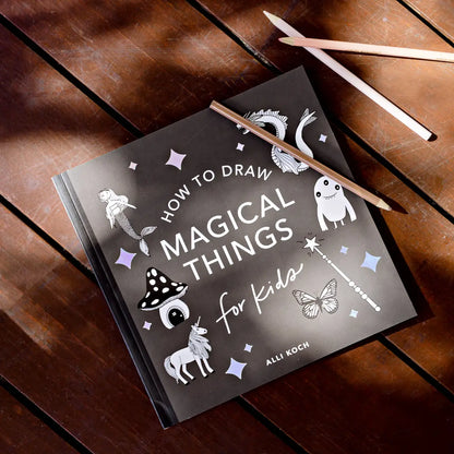 How to Draw Magical Things