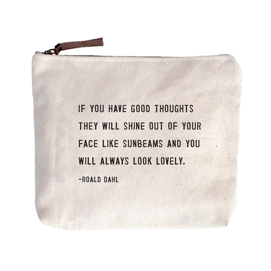 If you have good thoughts