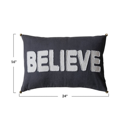 Believe  Pillow